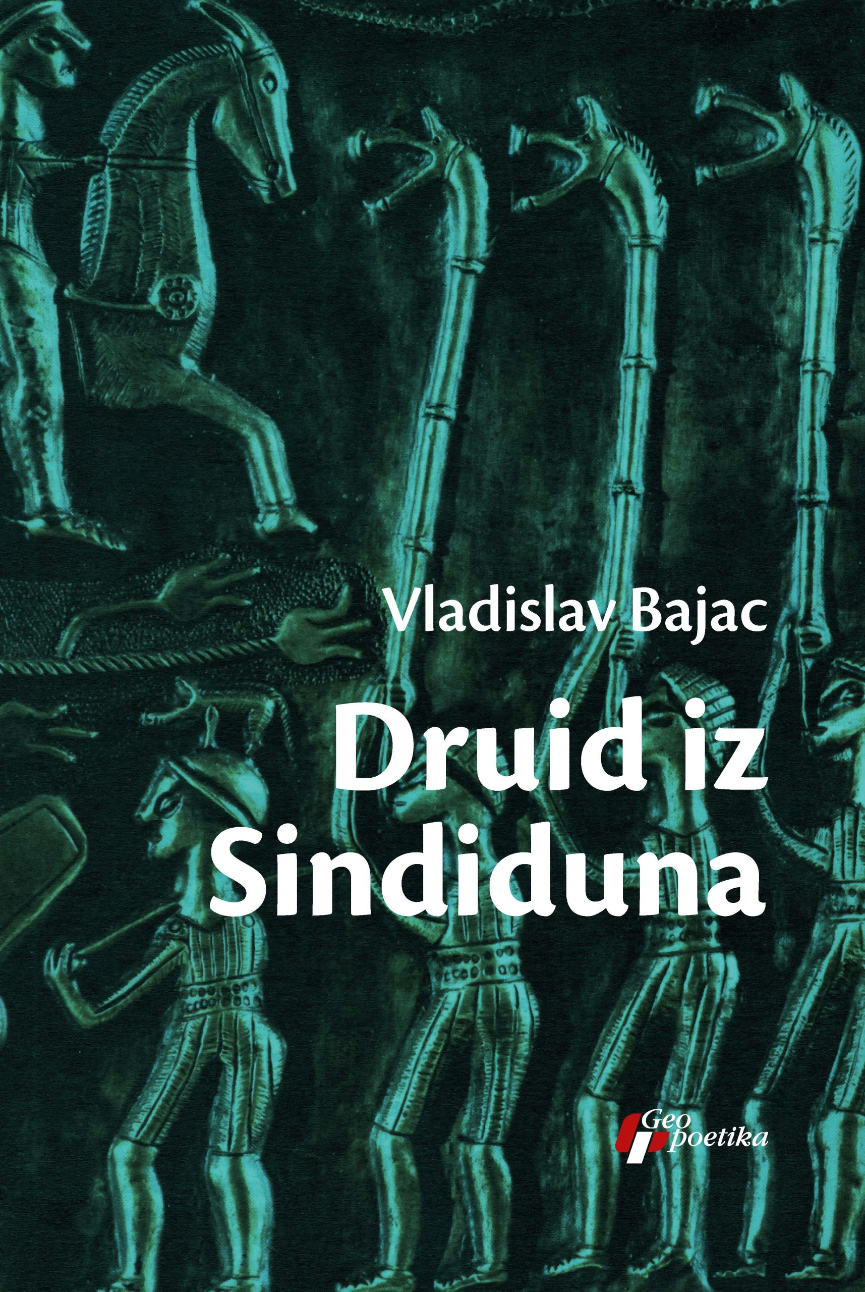 Novo izdanje romana "Druid iz Sindiduna" Vladislava Bajca 1
