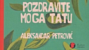 pozdravite moga tatu