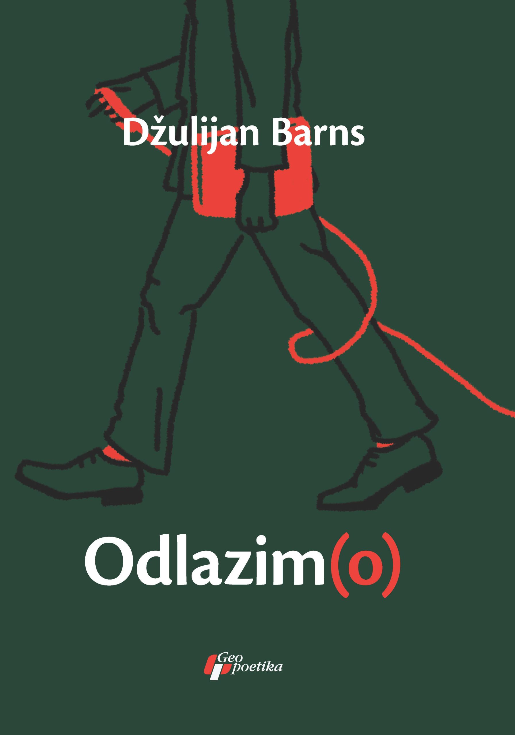 Geopoetika objavila novi i poslednji roman Džulijana Barnsa "Odlazim(o)"! 1