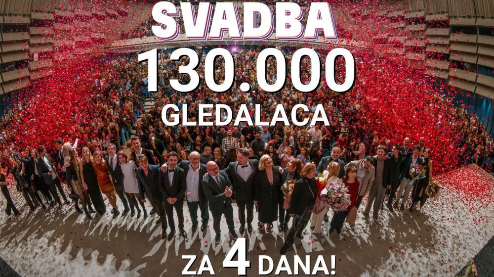 Oboreni svi rekordi filma "Svadba": Za samo četiri dana više od 130.000 gledalaca 10