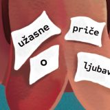 užasne priče o ljubavi