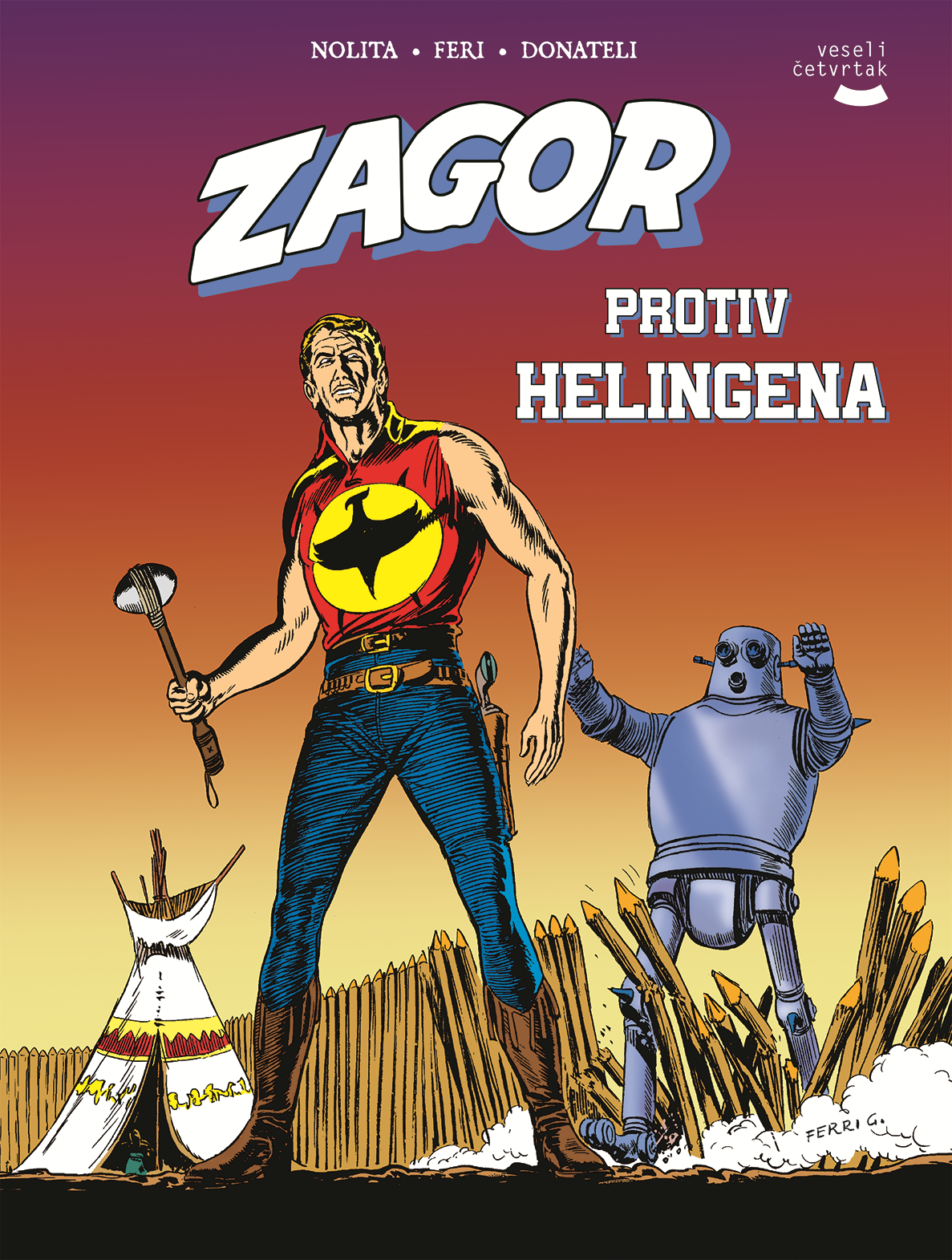 Zagor nije strip nego religija: Heroj koji je u SFRJ dočekan otvorenog srca i postao fenomen 5 Zagor nije strip nego religija: Heroj koji je u SFRJ dočekan otvorenog srca i postao fenomen 4