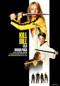 Kill_Bill_Payoff-Poster_SRB Necenzurisana Tarantinova verzija Kill Bill opusa od 9. aprila u bioskopima Concept Cinema i CinesStar: Cela krvava priča odjednom 3