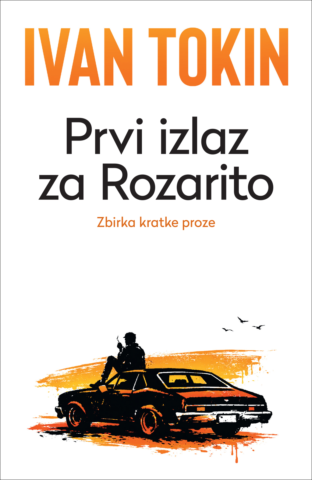 prvi izlaz za rozarito