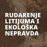 Predstavljanje publikacije „Rudarenje litijuma i ekološka (ne)pravda” 4