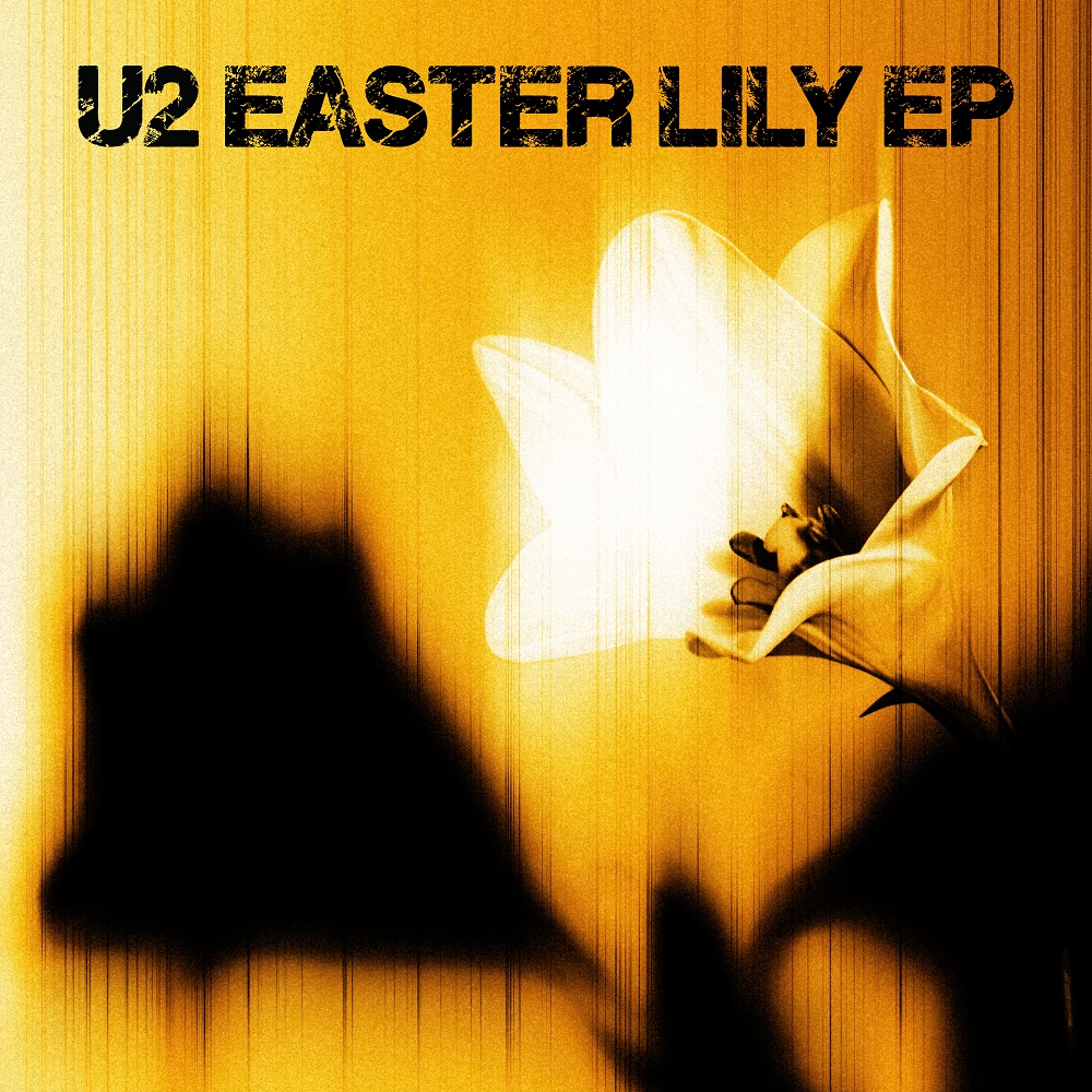 U2 iznenadili fanove EP izdanjem „Easter Lily“ 2 U2 iznenadili fanove EP izdanjem „Easter Lily“ 1