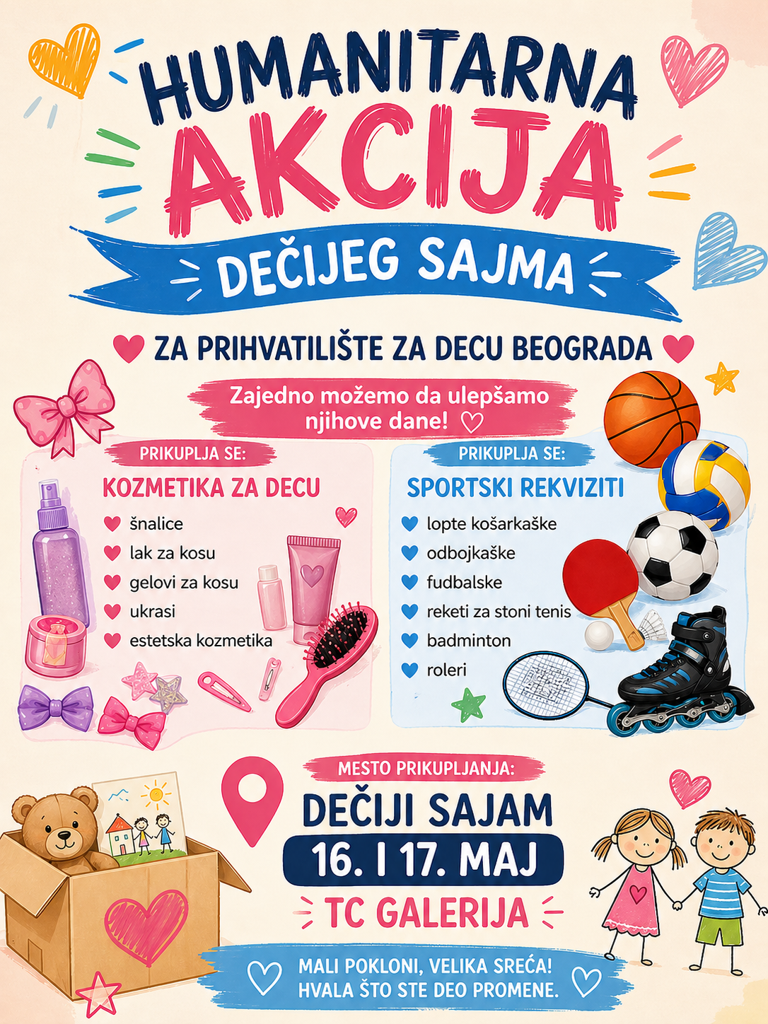 Dečiji sajam u Beogradu 16. i 17. maja: Humanitarna akcija namenjena najmlađima iz Prihvatilišta za decu 2 Dečiji sajam u Beogradu 16. i 17. maja: Humanitarna akcija namenjena najmlađima iz Prihvatilišta za decu 2