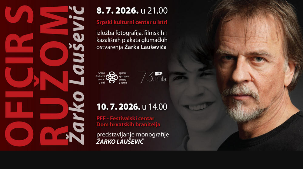 Izložba „Oficir s ružom – Žarko Laušević“ uoči 73. Pulskog filmskog festivala 7