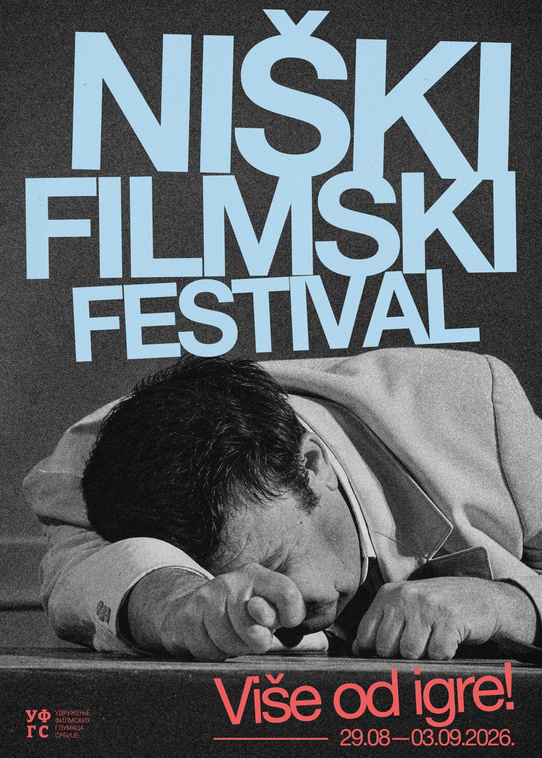 "Više od igre": Niški filmski festival od 29. avgusta do 3. septembra 2 "Više od igre": Niški filmski festival od 29. avgusta do 3. septembra 2