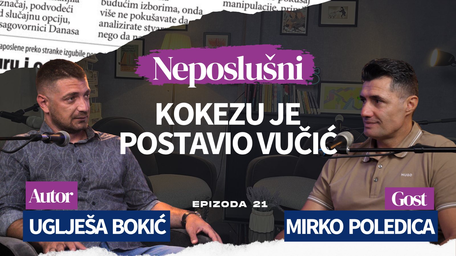 Večeras nova epizoda podkasta „Neposlušni“: Gost 20. epizode Mirko Poledica
